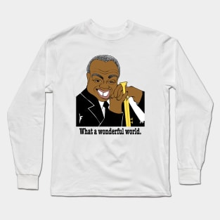 Satchmo Long Sleeve T-Shirt